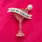 Cup of Ambition, martini glass pin