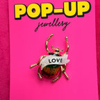 LOVE BUGS!!!! (Two types - pick which one) enamel pin