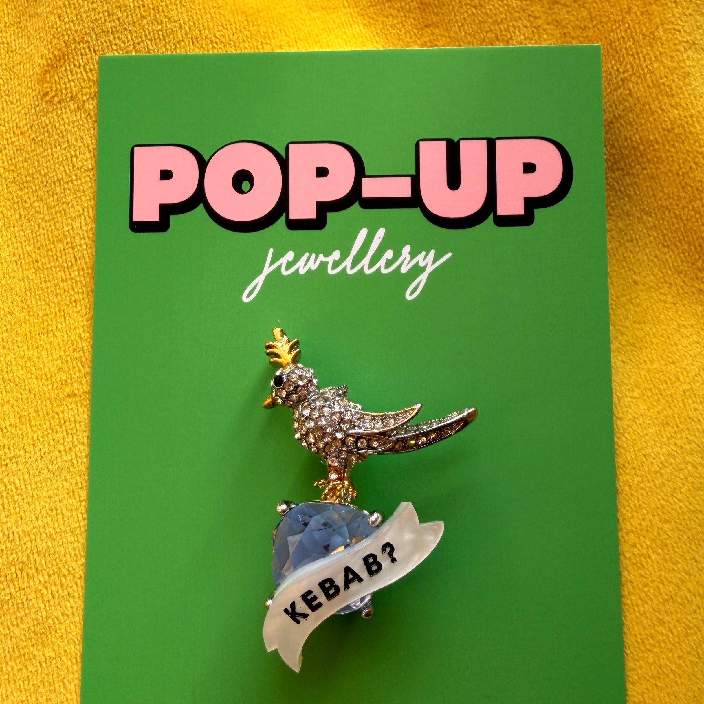Kebab? Diamanté bird pin