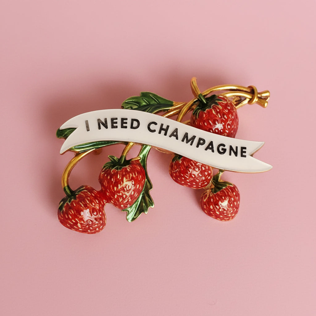I NEED champagne, Strawberry pin