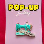 VOILA, BITCHES, diamanté sewing machine pin