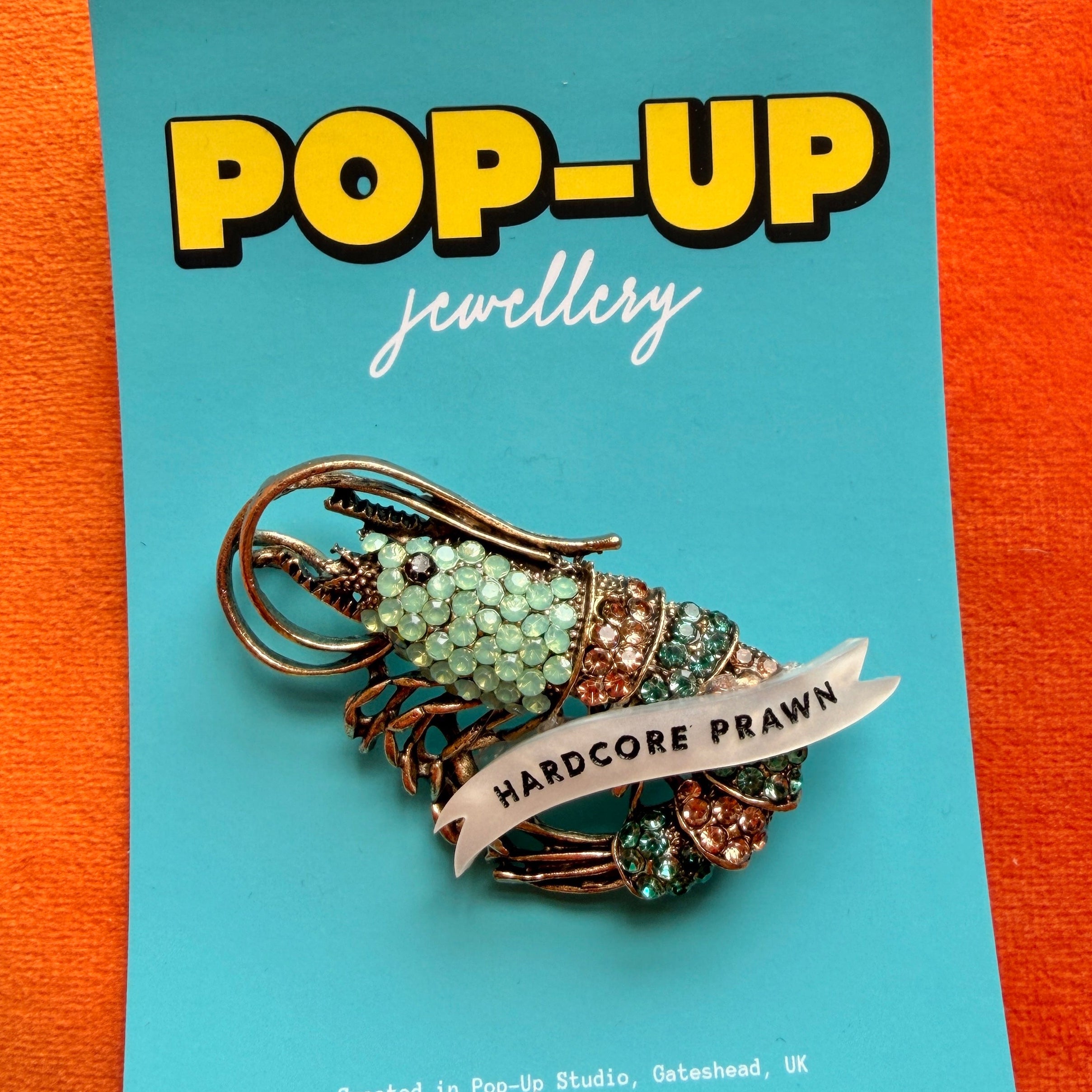 Hardcore Prawn, diamanté pin