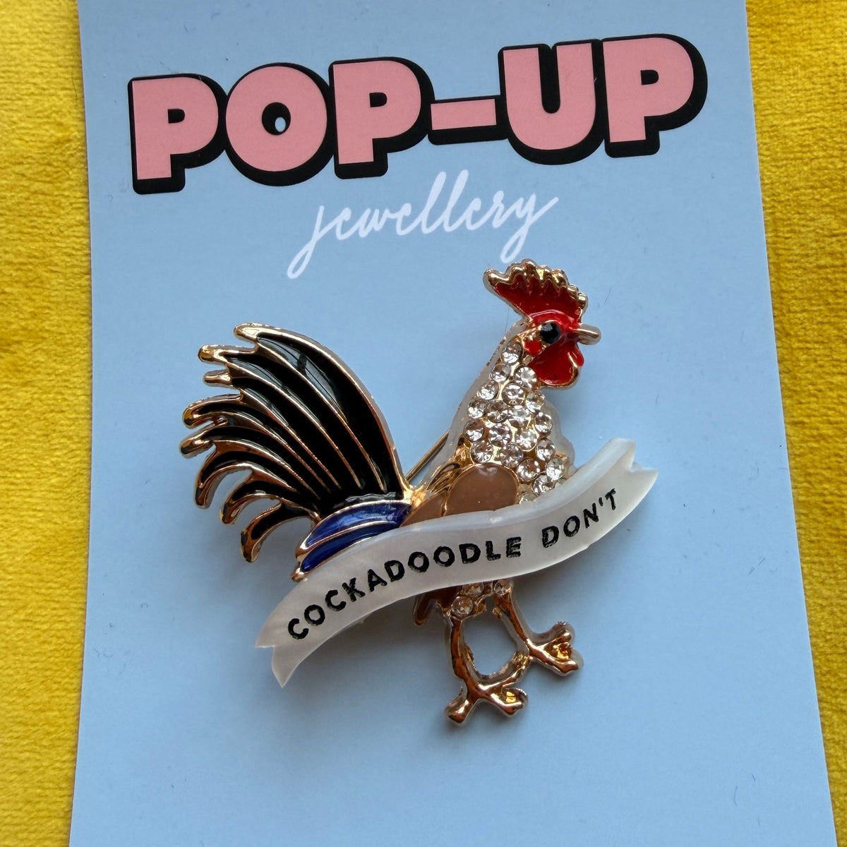 Cockadoodle Don’t, cockerel/rooster pin.