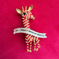 Unapologetic Giraffe Pin
