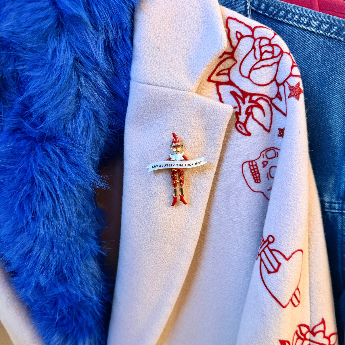 Absolutely the fuck not. Elf on the shelf pin.