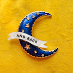 To the moon and back! Crescent moon pin
