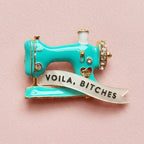 VOILA, BITCHES, diamanté sewing machine pin