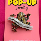 TRAUMATISED TOAD, diamanté pin