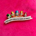 This Party could have been an email, diamanté birds pin
