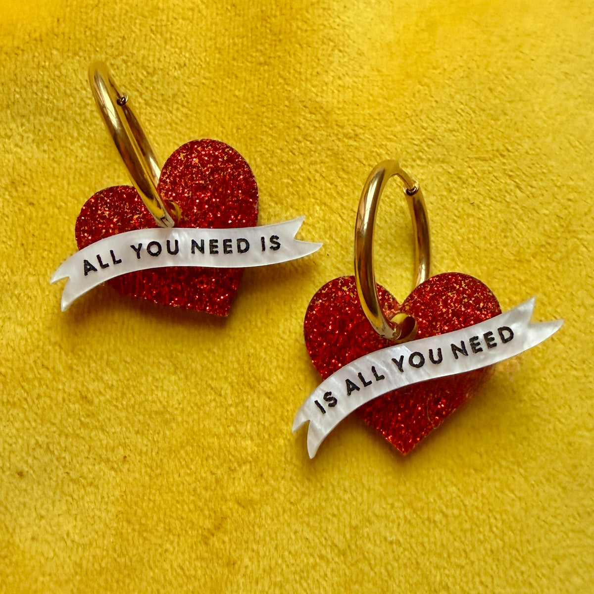 All You Need is LOVE, LOVE is All You Need. Hoop earrings