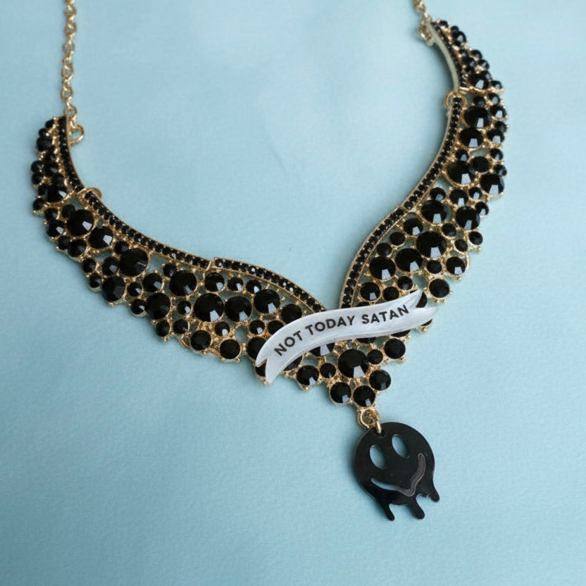 NOT TODAY SATAN, princess necklace
