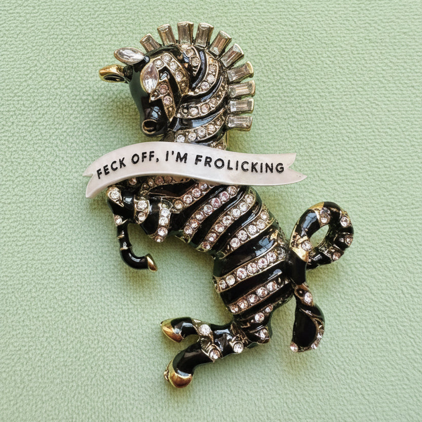 FECK OFF, Frolicking Zebra pin