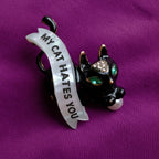 My Cat HATES you, enamel and diamanté pin