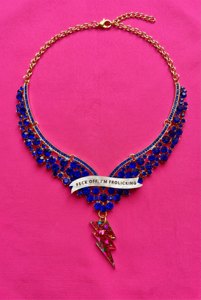 FECK OFF, I’M FROLICKING, diamanté princess necklace