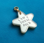 I AM A TOTAL DICK, cat collar charm