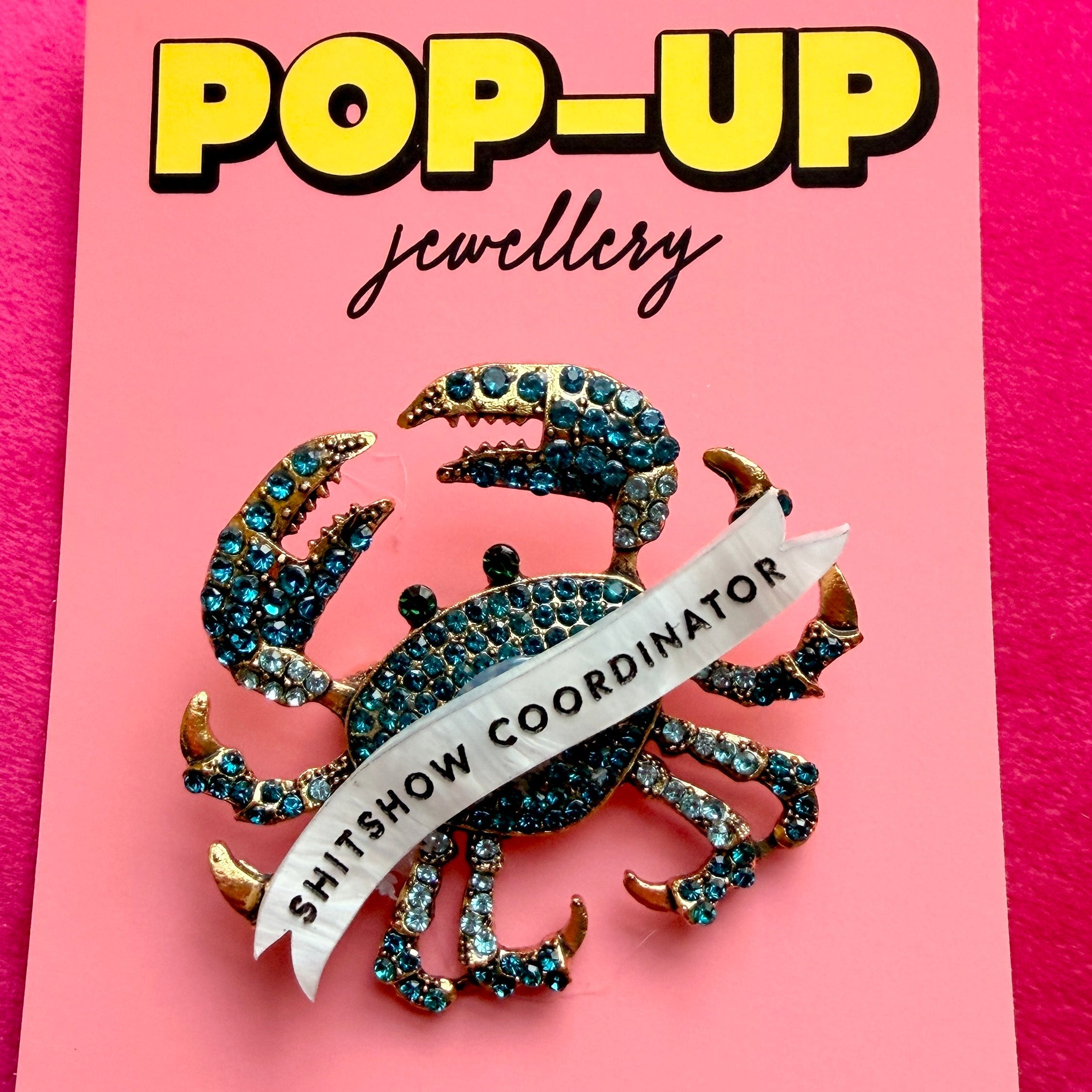 Shitshow coordinator harbour crab pin
