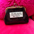 Do Not Allow… coin purse