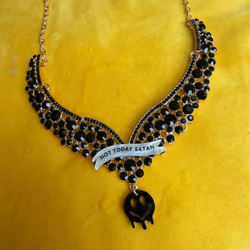 NOT TODAY SATAN, princess necklace