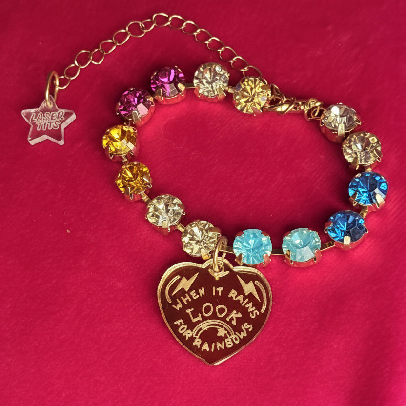 WHEN IT RAINS LOOK FOR RAINBOWS bracelet