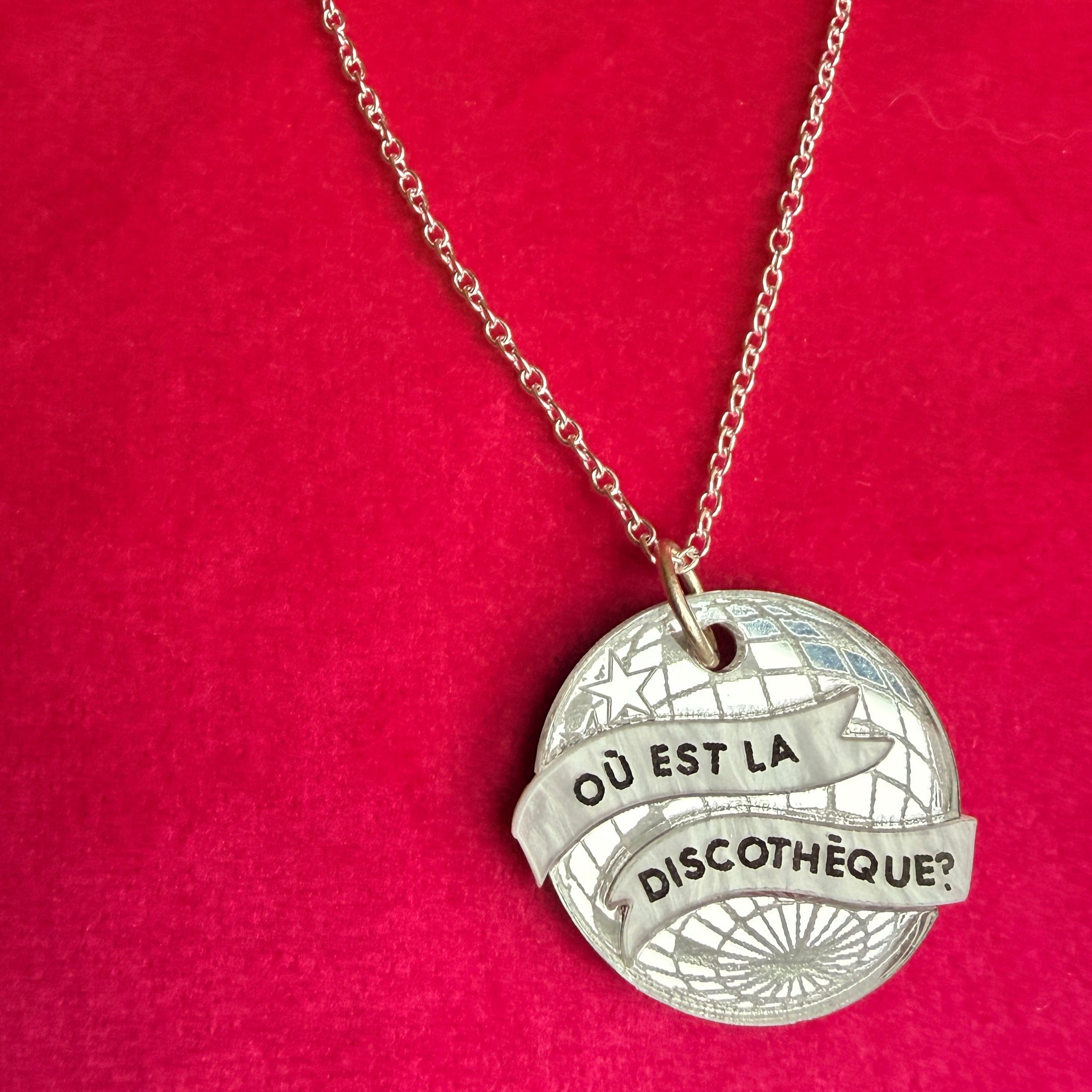 OÚ EST LA DISCOTHÈQUE? Pendant