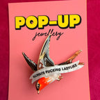 LADYLIKE bird pin