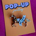 ONE TRICK PONY pin