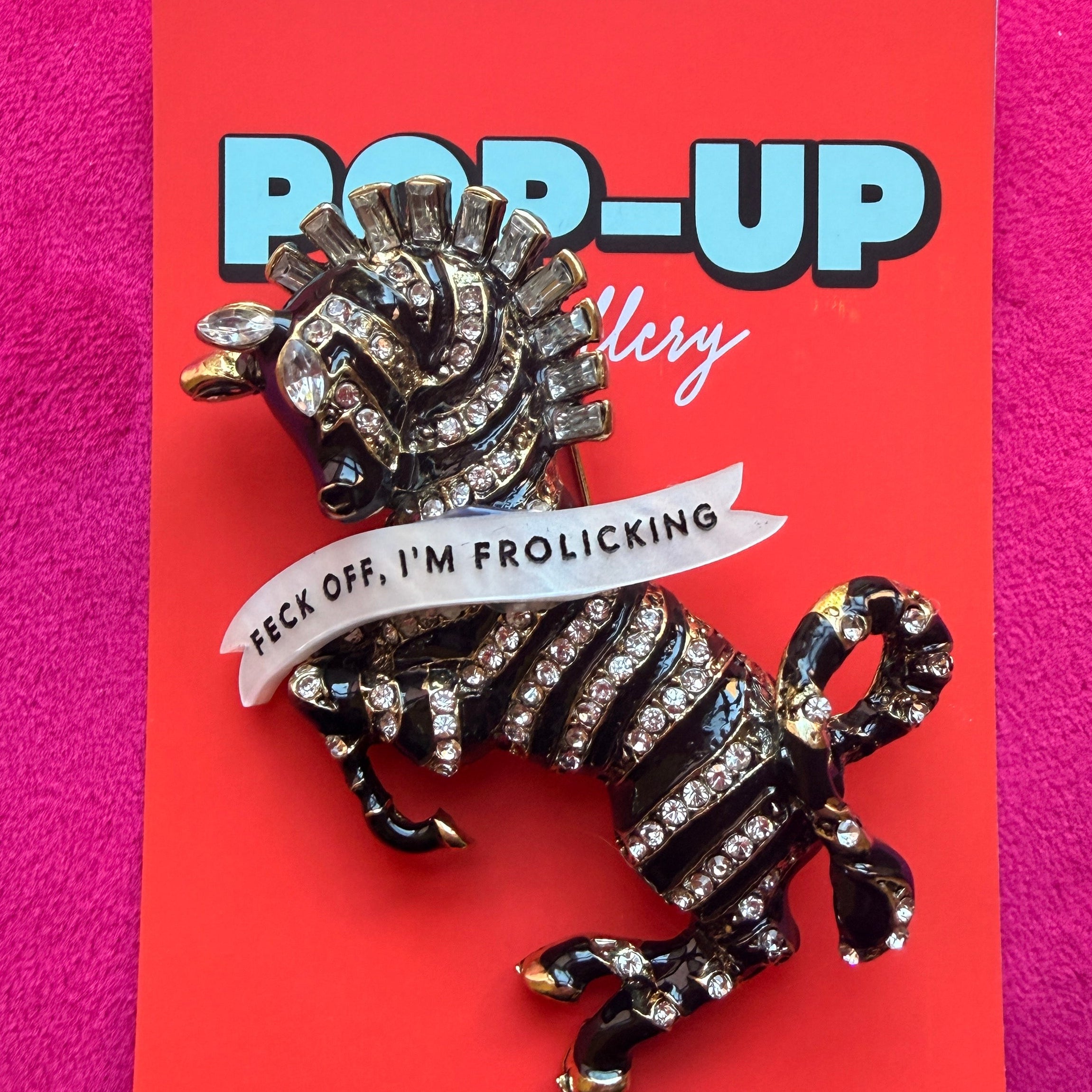 FECK OFF, Frolicking Zebra pin