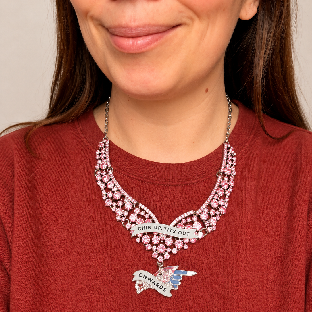 Chin up, tits out, onwards. Diamanté princess necklace