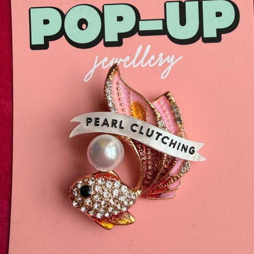 Clutch your pearls! It’s a scandalised fish! Diamanté pin