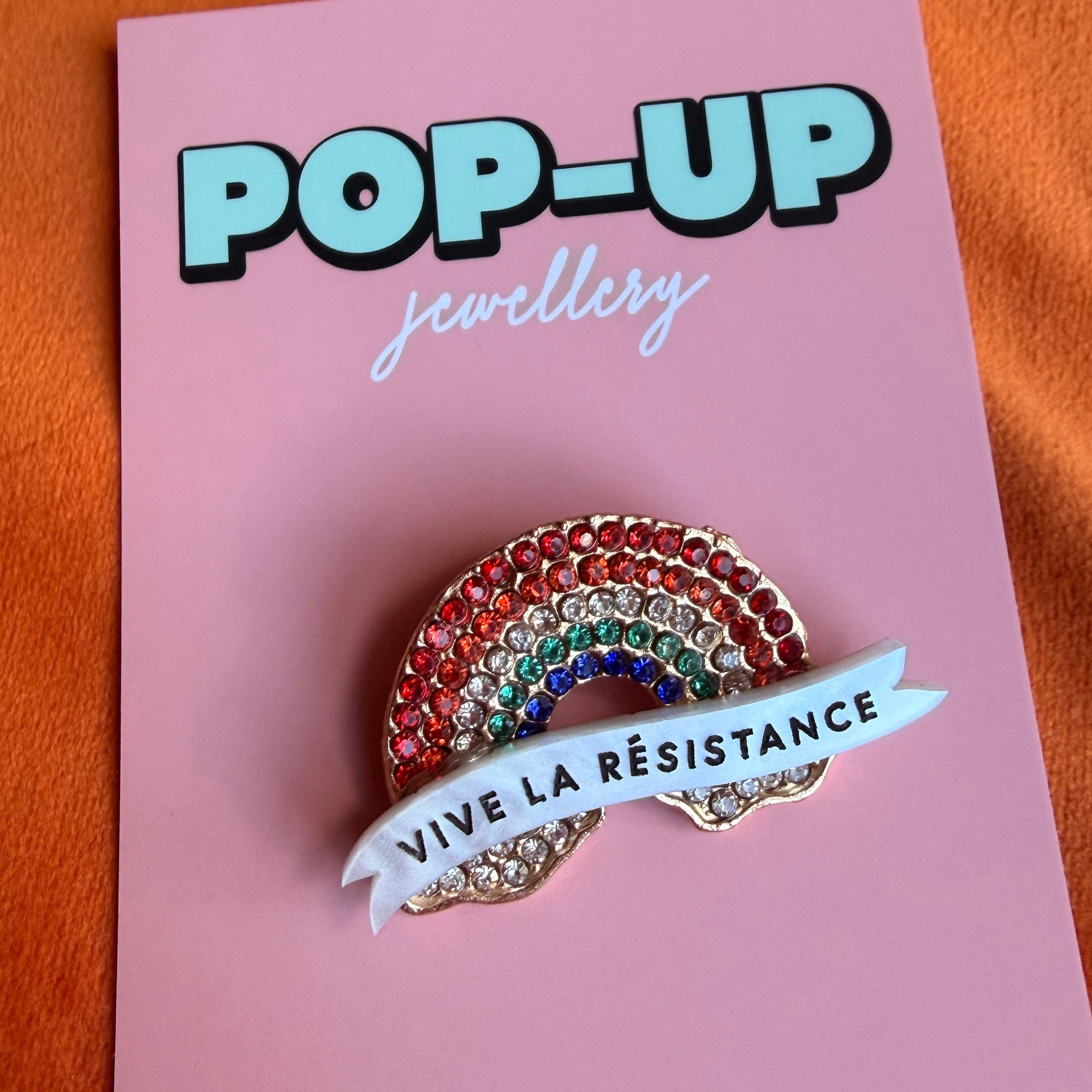 Vive la résistance, rainbow pin