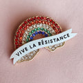 Vive la résistance, rainbow pin